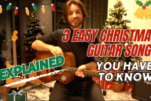 The 3 Easiest Christmas Guitar Songs